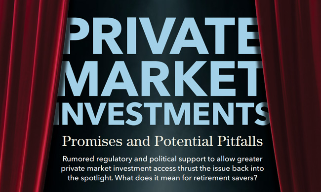 Private Market Investments in DC Plans: Promises and Potential Pitfalls